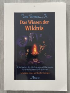 Das Wissen der Wildnis - Tom Brown Jr.