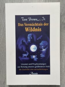 Vermächtnis der Wildnis - Tom Brown