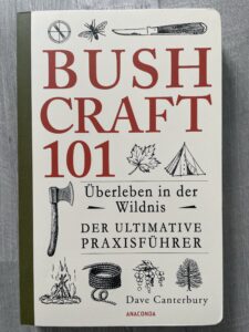 Bushcraft 101 - Dave Canterbury
