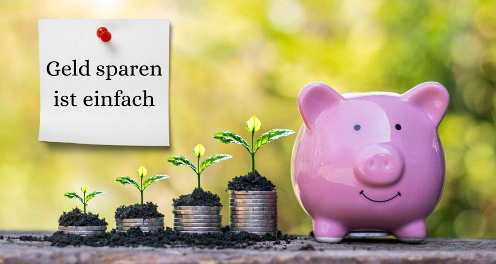 Geld sparen ist einfach